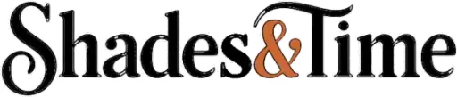 Shades & Time